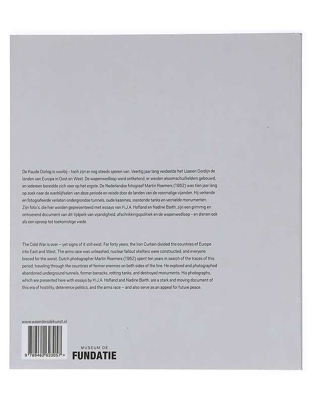 Relics of the cold war: iconen van de Koude oorlog - Martin Roemers - Historiakirjat - 10105456383 - 1