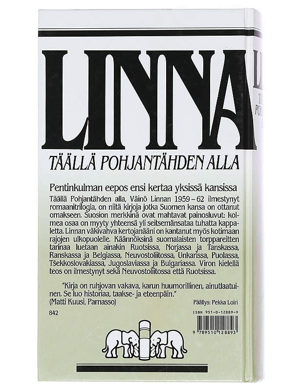 Täällä Pohjantähden alla. Ensimmäinen osa - Väinö Linna - Historiakirjat - 10105456402 - 1