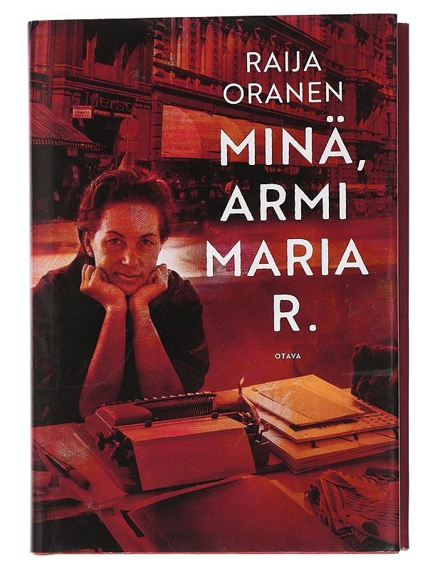 Minä, Armi Maria R. - Raija Oranen - Romaanit ja novellit - 10105456410 - 0