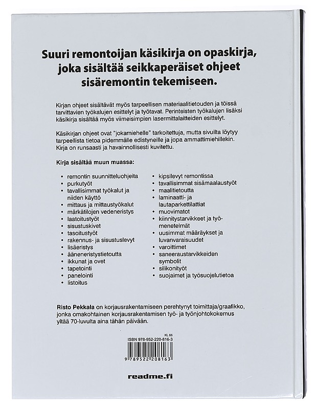 Suuri remontoijan käsikirja - Risto Pekkala - Puutarha- ja remontointikirjat - 10105456417 - 1