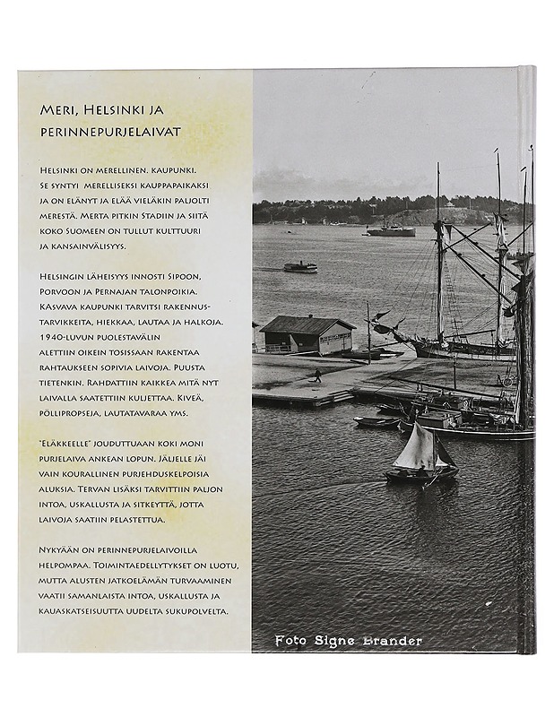 Perinne purjelaivat Helsingissa - Erkki Leikoski - Historiakirjat - 10105456428 - 1