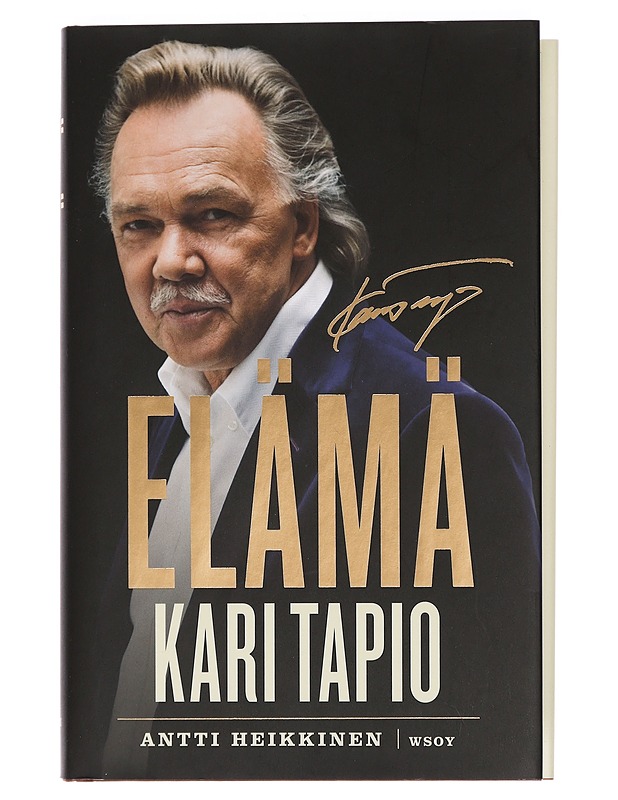 Kari Tapio. Elämä - Heikkinen, Antti - Elämäkerrat ja muistelmat - 10105456436 - 0