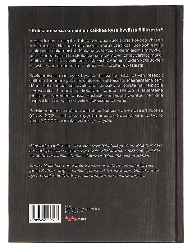 Safkaa : maanantaista sunnuntaihin - Gullichsen, Alexander - Ruokakirjat - 10105456450 - 1