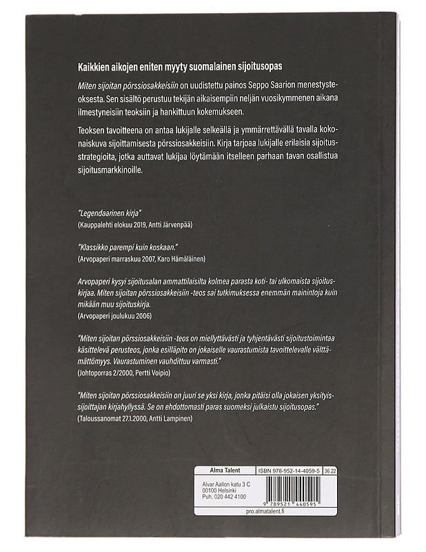 Miten sijoitan pörssiosakkeisiin - Saario, Seppo - Tietokirjat ja oppaat - 10105456494 - 1