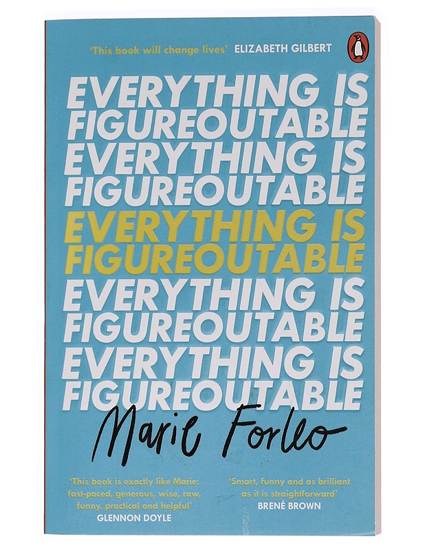 Everything is Figureoutable - Marie Forleo - Romaanit ja novellit - 10105456495 - 0