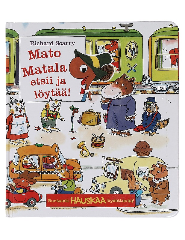 Mato Matala etsii ja löytää! - Scarry, Richard - Lastenkirjat - 10105456526 - 0