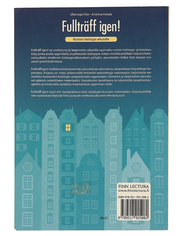 Fullträff igen! : ruotsin kielioppi aikuisille - Fiilin, Ullamaija - Tietokirjat ja oppaat - 10105456537 - 1