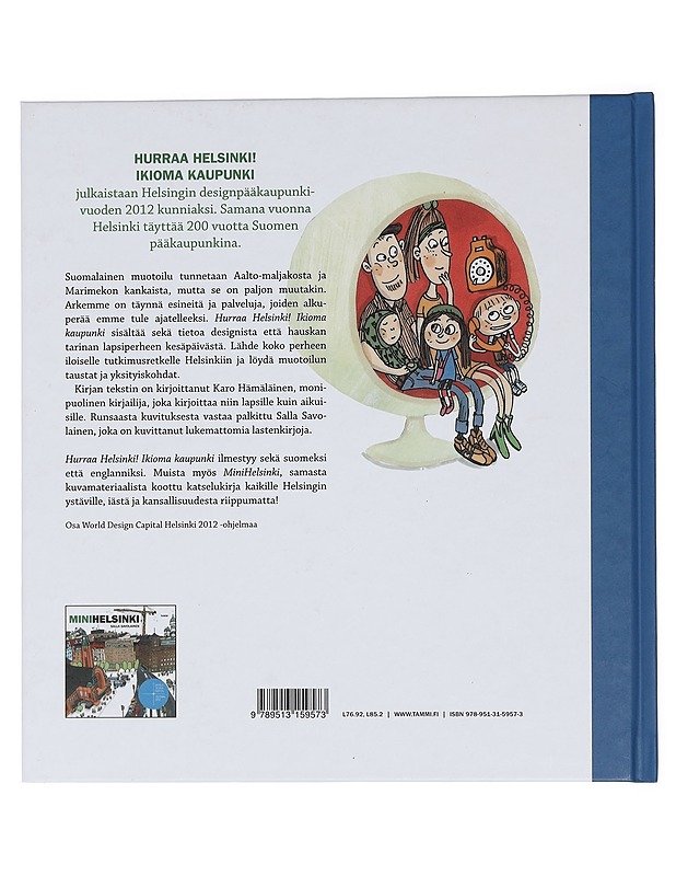 Hurraa Helsinki! : ikioma kaupunki - Hämäläinen, Karo - Lastenkirjat - 10105456571 - 1