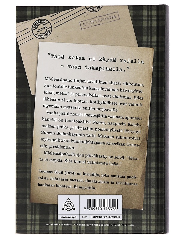 Mielensäpahoittaja ja sodankäynnin taito - Tuomas Kyrö - Romaanit ja novellit - 10105456594 - 1