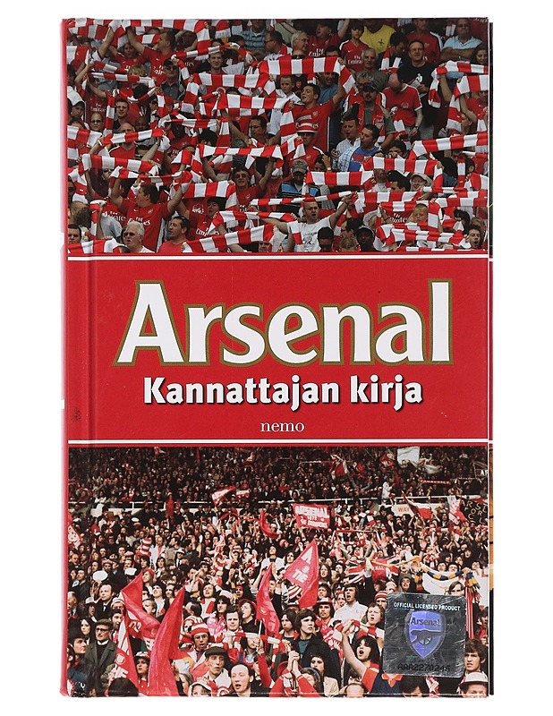 Arsenal : kannattajan kirja - Newkey-Burden, Chas - Elämäkerrat ja muistelmat - 10105456602 - 0