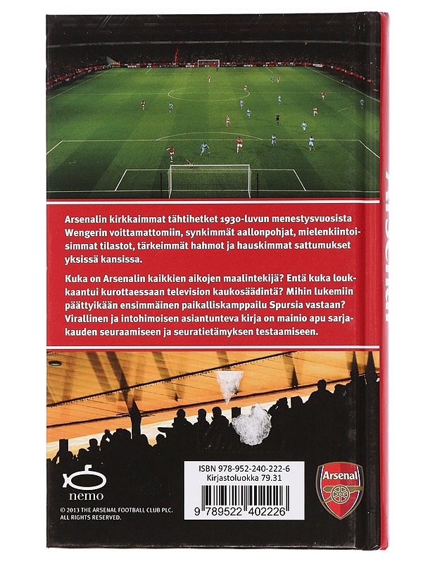 Arsenal : kannattajan kirja - Newkey-Burden, Chas - Elämäkerrat ja muistelmat - 10105456602 - 1