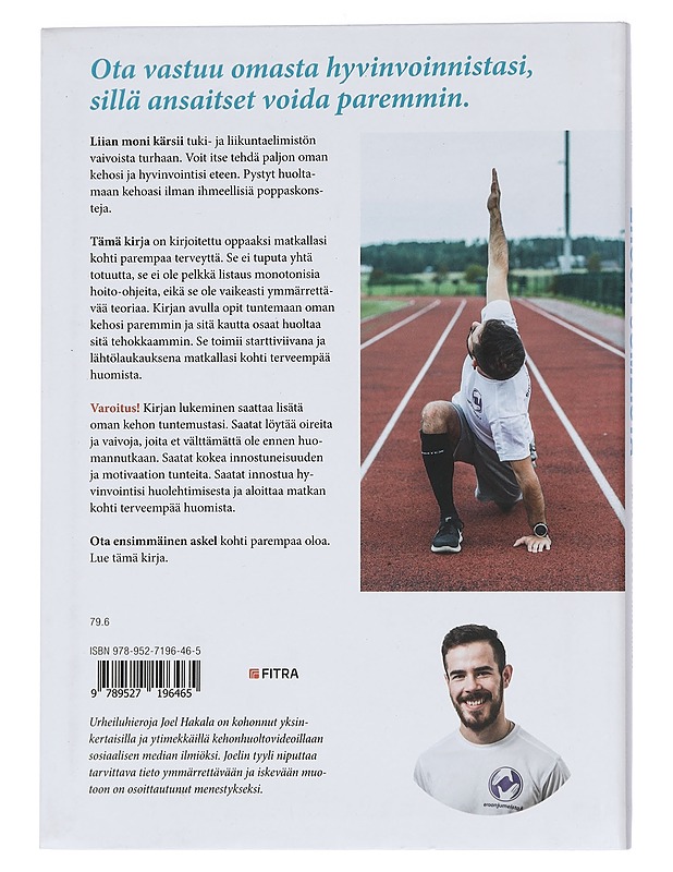 Eroon jumeista : kehonhuollon käsikirja - Hakala, Joel - Tietokirjat ja oppaat - 10105456612 - 1