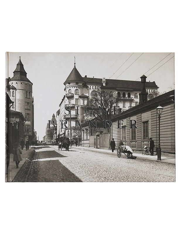 Signe Brander 1869-1942 : Helsingin valokuvaaja - Jan Alanco - Historiakirjat - 10105456640 - 0