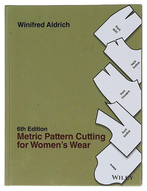 Metric pattern cutting for women's wear - Winifred Aldrich - Tietokirjat ja oppaat - 10105456651 - 0
