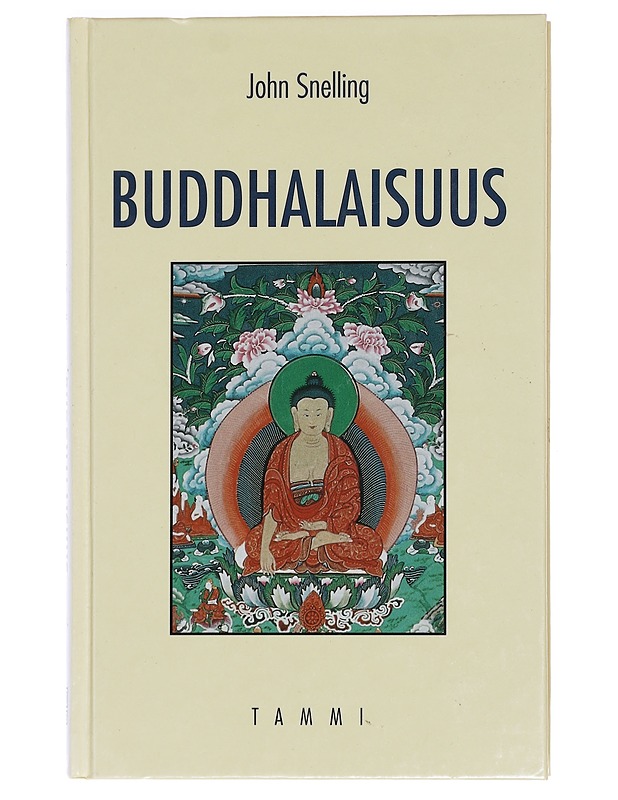 Buddhalaisuus - John Snelling - Historiakirjat - 10105456660 - 0