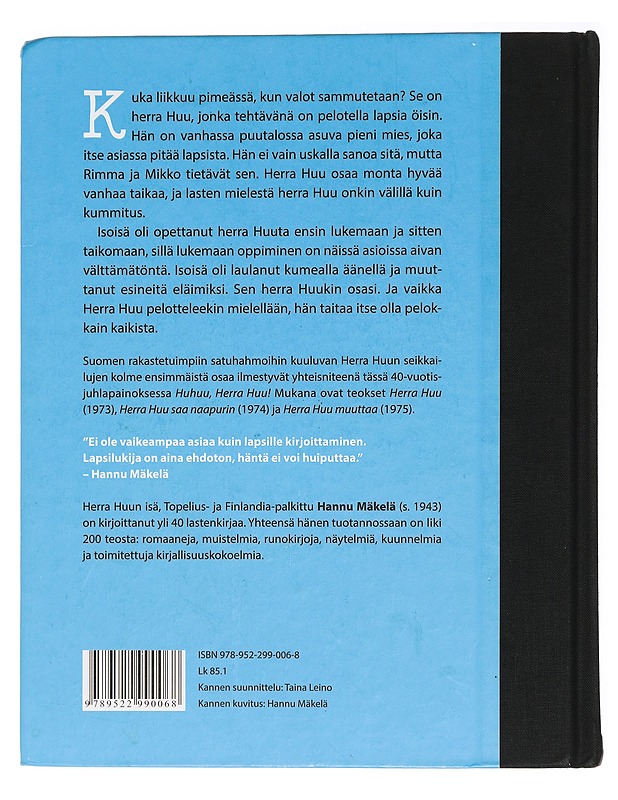 Huhuu, Herra Huu! : juhlapainos - Hannu Mäkelä - Lastenkirjat - 10105456689 - 1