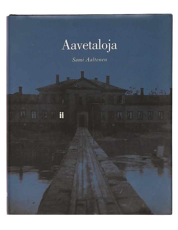 Sami Aaltonen : Aavetaloja - Tietokirjat ja oppaat - 10105456708 - 0