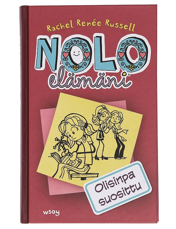 Nolo elämäni. 1, Olisinpa suosittu - Russell, Rachel Renée - Lastenkirjat - 10105456713 - 0