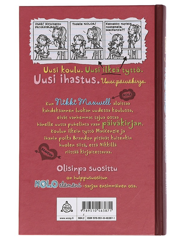 Nolo elämäni. 1, Olisinpa suosittu - Russell, Rachel Renée - Lastenkirjat - 10105456713 - 1