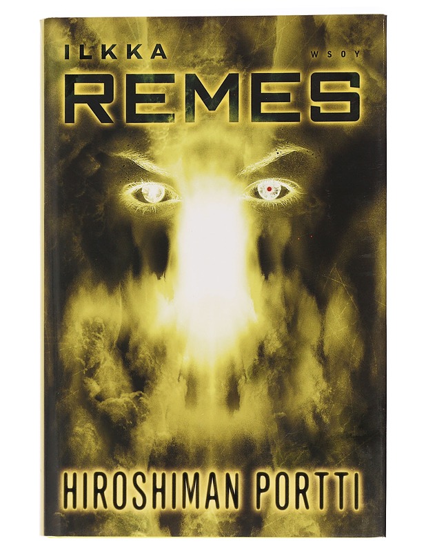 Hiroshiman portti - Remes, Ilkka - Jännitys ja dekkarit - 10105456730 - 0