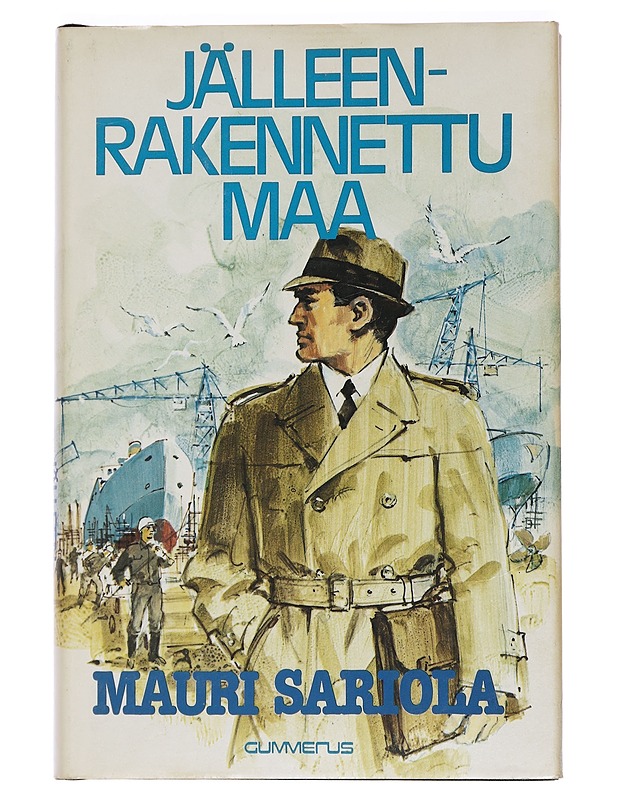 Jälleenrakennettu maa - Sariola, Mauri - Romaanit ja novellit - 10105456763 - 0