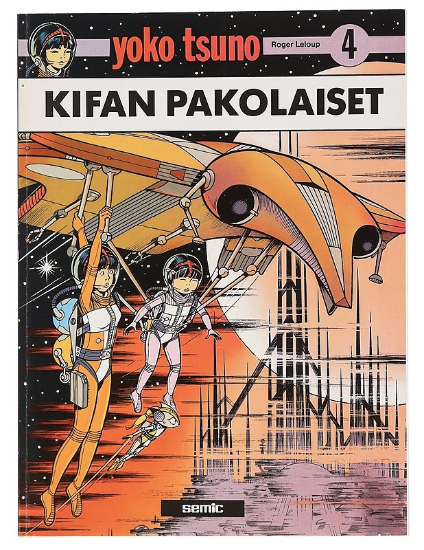 Kifan pakolaiset - Leloup, Roger - Sarjakuvat - 10105456775 - 0