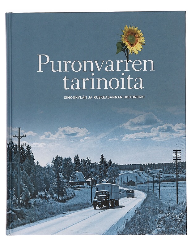 Puronvarren tarinoita : Simonkylän ja Ruskeasannan historiikki - Pöllänen, Heikki - Historiakirjat - 10105456781 - 0