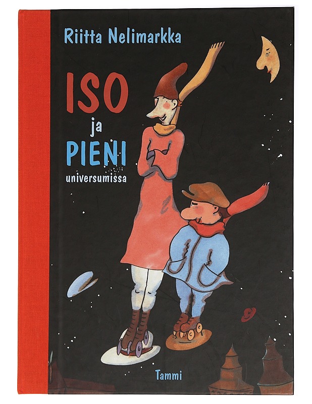 Iso ja Pieni universumissa - Nelimarkka, Riitta - Lastenkirjat - 10105456797 - 0