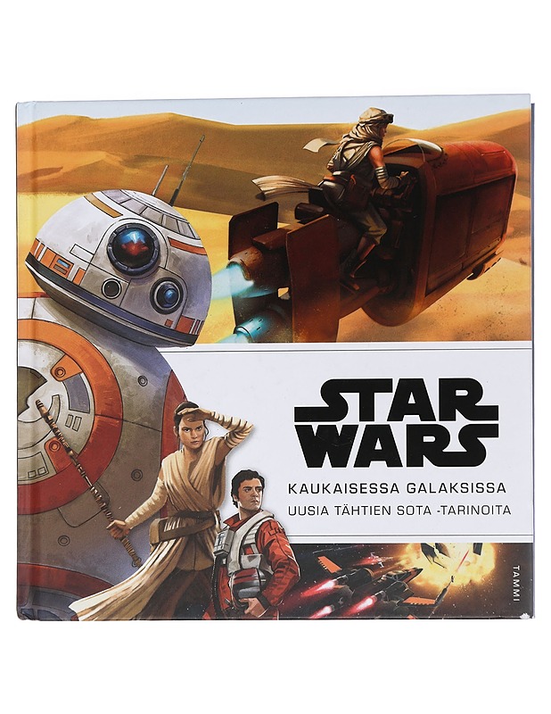 Kaukaisessa galaksissa : uusia Tähtien sota -tarinoita - Hulkkonen, Antti - Lastenkirjat - 10105456812 - 0