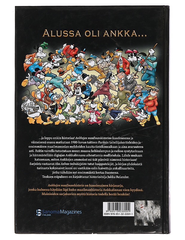 Ankkojen maailmanhistoria. 6, [Nykyaika] - Hurme, Jenni - Sarjakuvat - 10105456813 - 1