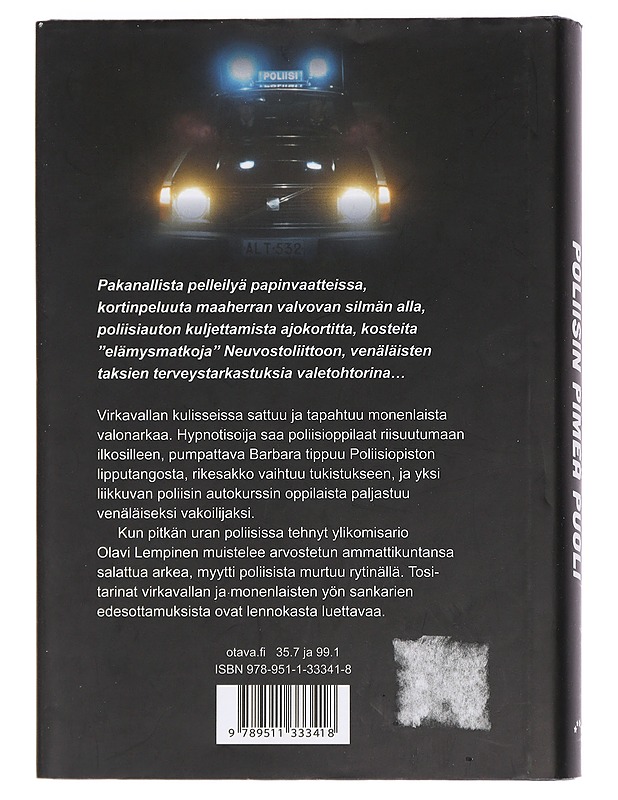 Poliisin pimeä puoli : salaisuuksia virkamerkin takaa - Olavi Lempinen - Elämäkerrat ja muistelmat - 10105456815 - 1