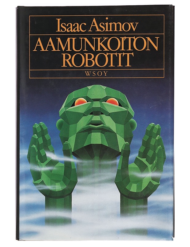 Aamunkoiton robotit - Asimov, Isaac - Fantasia- ja scifi - 10105456949 - 0