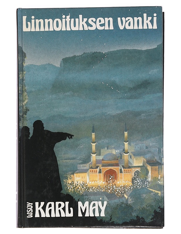 Linnoituksen vanki - May, Karl - Kaunokirjallisuus - 10105456971 - 0