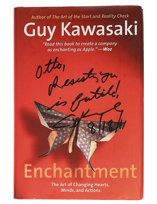 Enchantment : the art of changing hearts, minds, and actions - Guy Kawasaki - Harrastekirjat - 10105457047 - 0