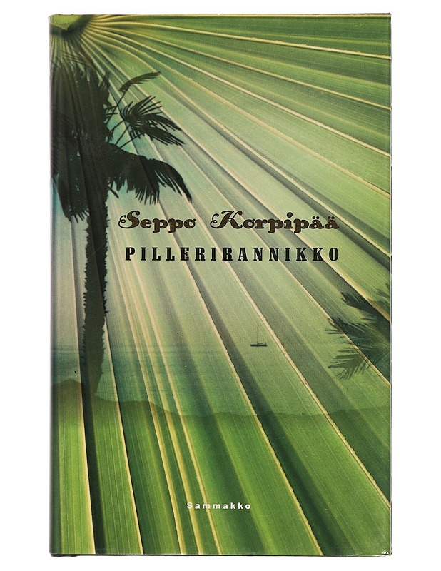Pillerirannikko - Seppo Korpipää - Romaanit ja novellit - 10105457118 - 0