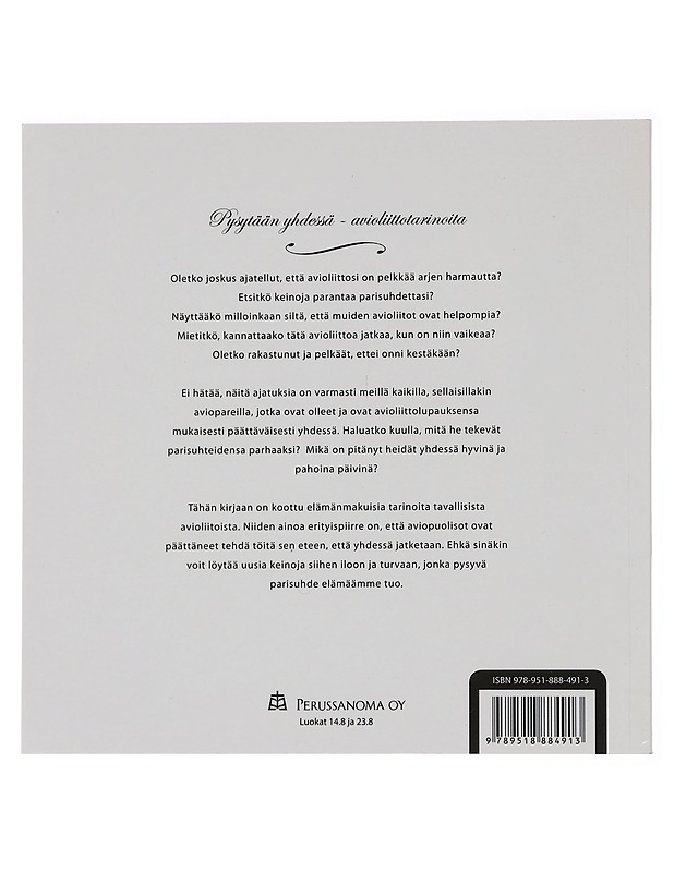 Pysytään yhdessä : avioliittotarinoita - Livio, Hanna-Leena - Elämäkerrat ja muistelmat - 10105457168 - 1