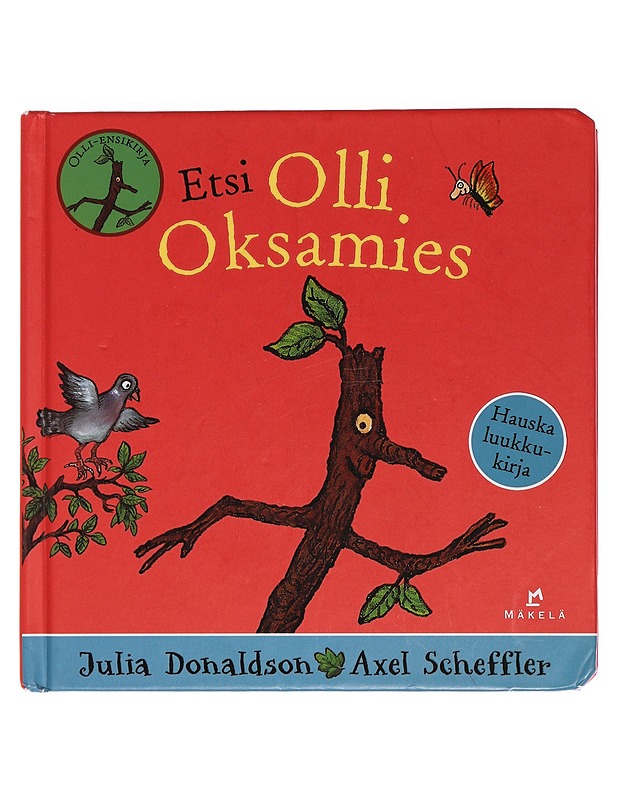 Etsi Olli Oksamies - Donaldson, Julia - Lastenkirjat - 10105457178 - 0