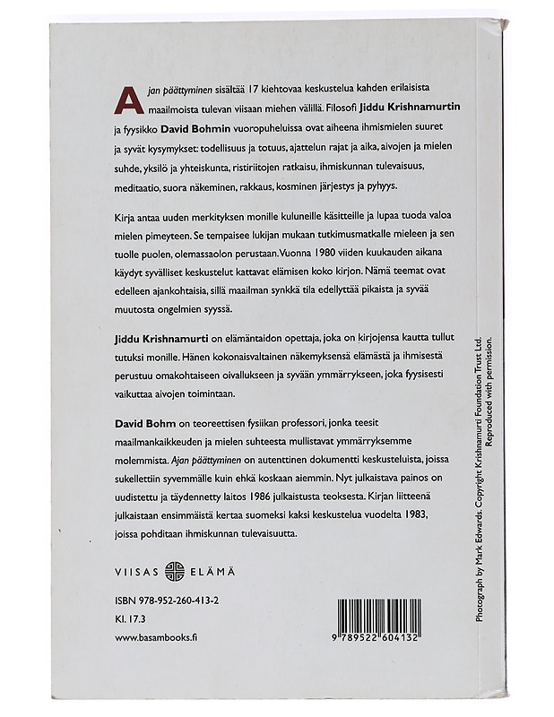 Ajan päättyminen : kun filosofia kohtaa fysiikan - Krishnamurti, J. - Harrastekirjat - 10105457225 - 1