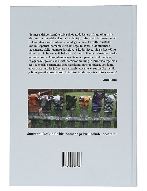 Kiri kari : raamat kiriloomadest ja kirilindudest - Raud, Anu - Tietokirjat ja oppaat - 10105457242 - 1