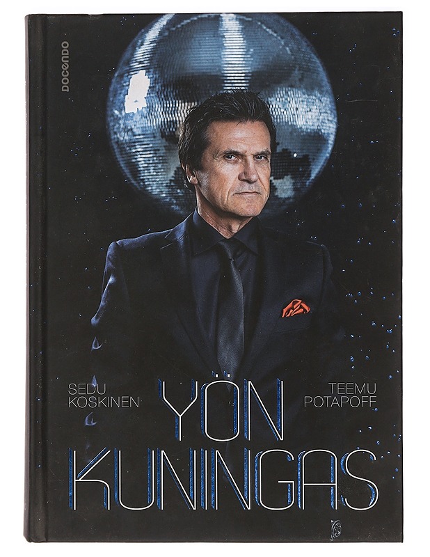 Yön kuningas - Koskinen, Sedu - Elämäkerrat ja muistelmat - 10105457342 - 0