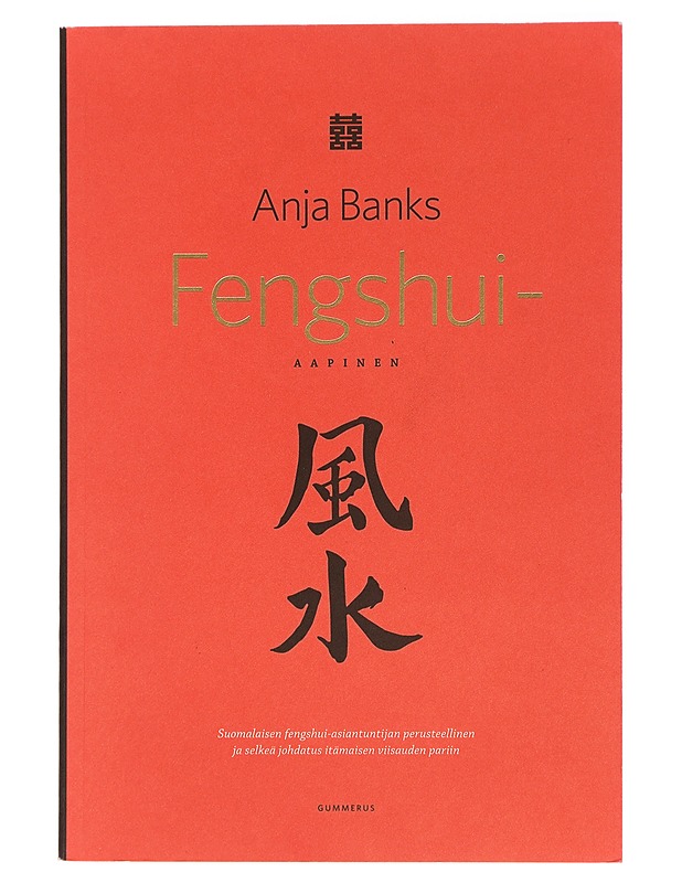 Fengshui-aapinen - Anja Banks - Sisustuskirjat - 10105457361 - 0