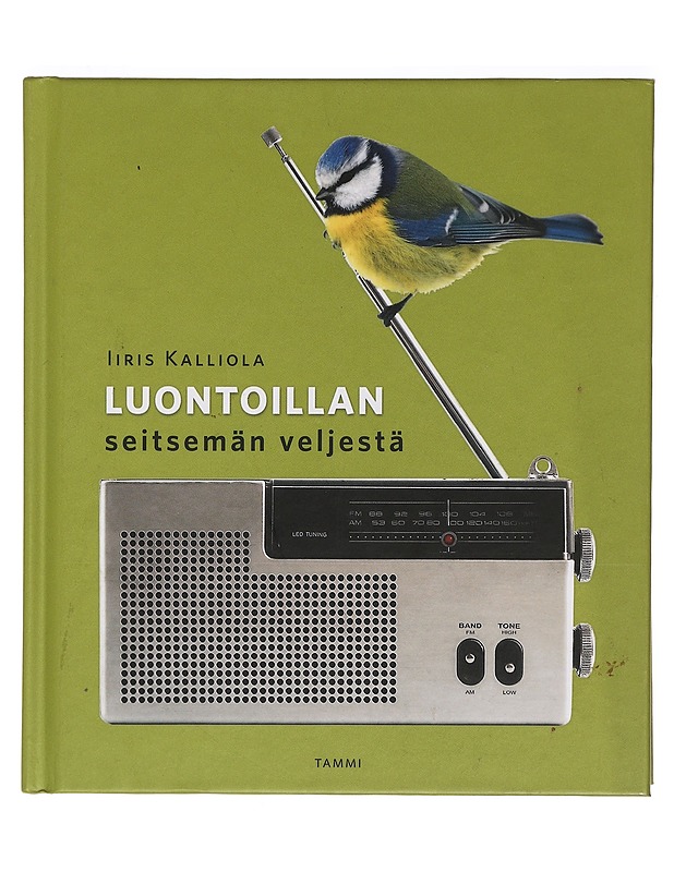Luontoillan seitsemän veljestä - Kalliola, Iiris - Elämäkerrat ja muistelmat - 10105457371 - 0