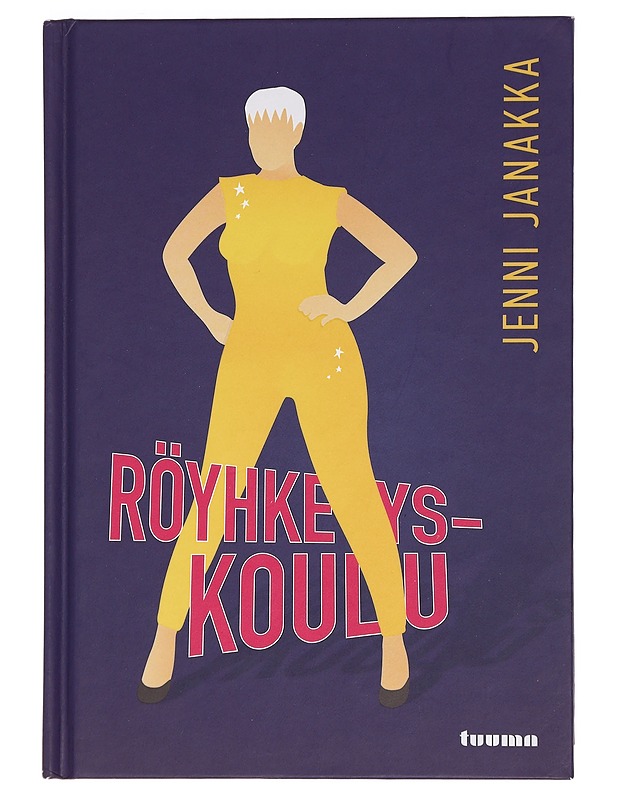 Röyhkeyskoulu - Jenni Janakka - Tietokirjat ja oppaat - 10105457389 - 0