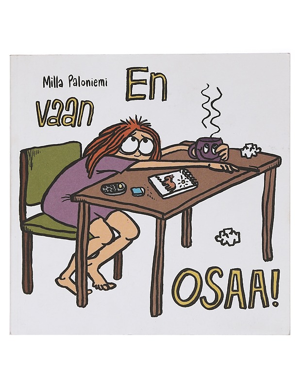 En vaan osaa! - Milla Paloniemi - Sarjakuvat - 10105457398 - 0