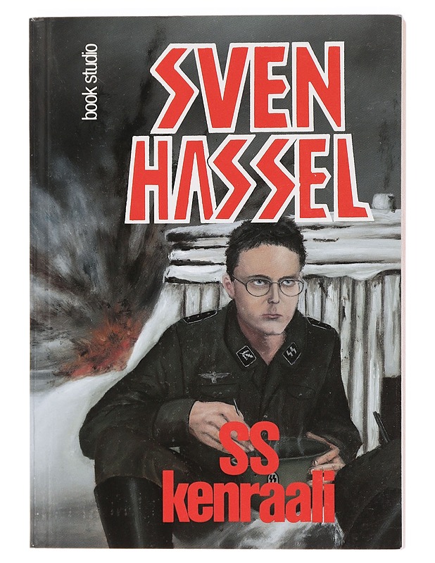 SS-kenraali - Hassel, Sven - Elämäkerrat ja muistelmat - 10105457414 - 0