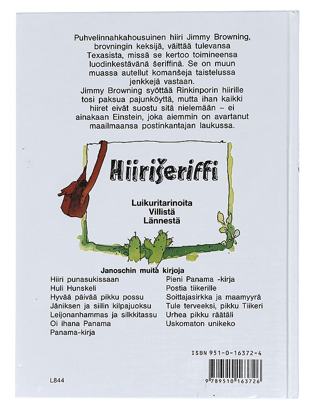 Hiiriseriffi : luikuritarinoita Villistä Lännestä - Janosch - Lastenkirjat - 10105457423 - 1