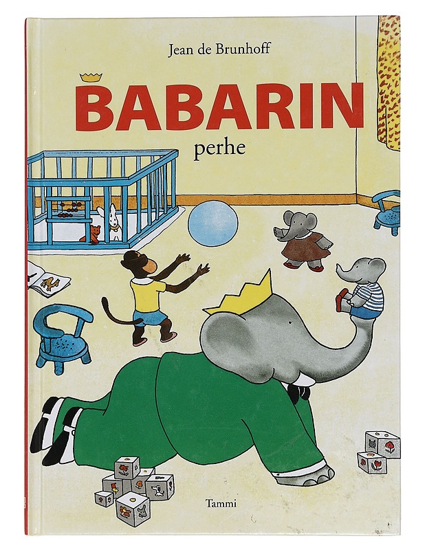 Babarin perhe - Brunhoff, Jean de - Lastenkirjat - 10105457434 - 0