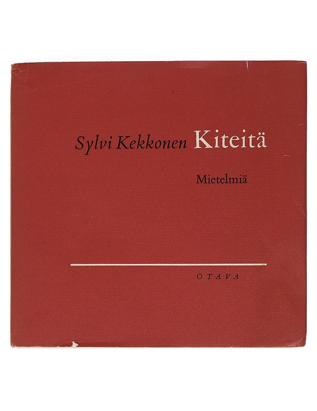 Kiteitä: mietelmiä - Sylvi Kekkonen - Runot ja näytelmät - 10105457433 - 0