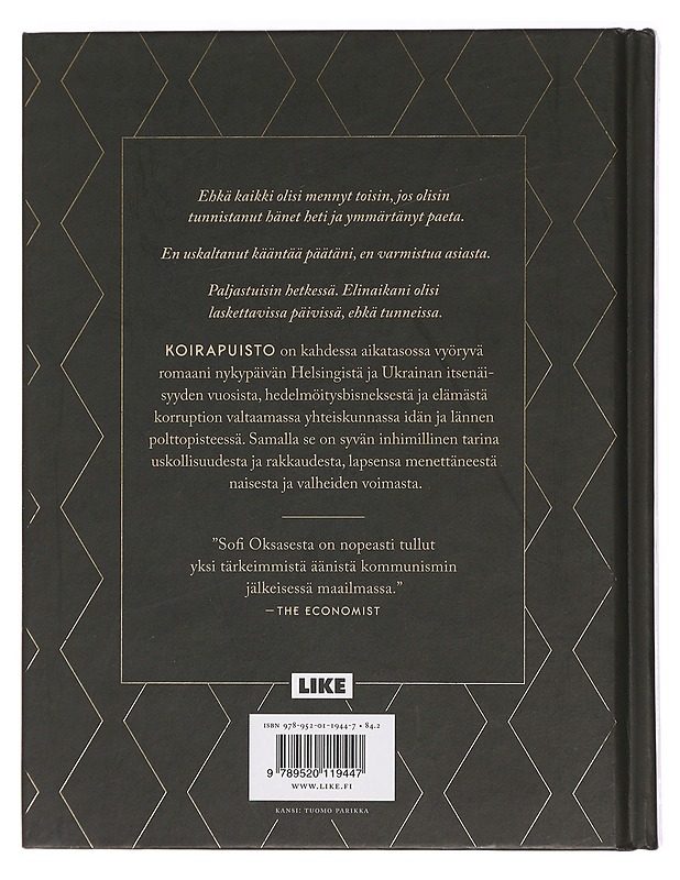 Koirapuisto - Oksanen, Sofi - Kaunokirjallisuus - 10105457440 - 1