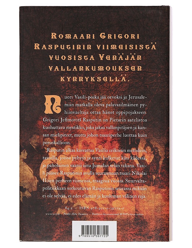 Ystäväni Rasputin : romaani - J. P. Koskinen - Elämäkerrat ja muistelmat - 10105457441 - 1
